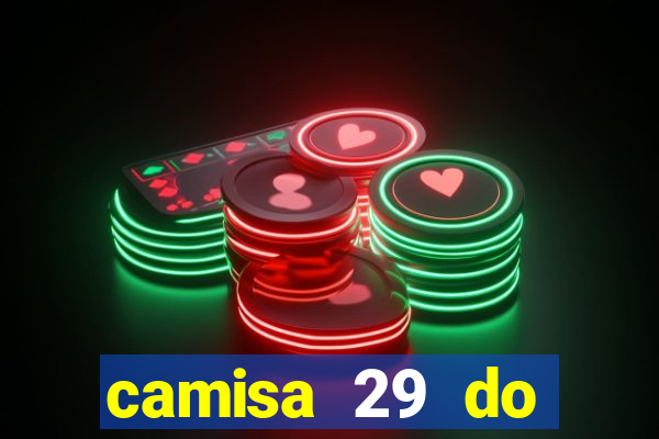 camisa 29 do manchester city